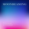 Moonbeaming