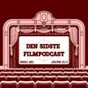 Den sidste filmpodcast