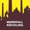 Mordfall Röchling