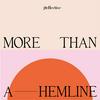 More Than A Hemline