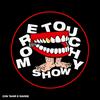 More Touchy Show