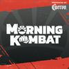 Morning Kombat