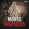 Morts Suspectes