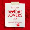 Mother Lovers Club