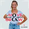 Move &amp; Grow
