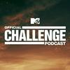 MTV's Official Challenge Podcast