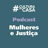 Mulheres e Justiça