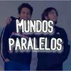 Mundos Paralelos