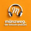 Münzweg - der Bitcoin-Podcast