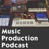 Music Production Podcast