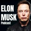 Elon Musk Podcast
