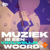 Muziek is een vrouwelijk woord