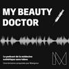 My Beauty Doctor, la médecine esthétique sans tabou