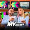 My Friend, My Soulmate, My Podcast