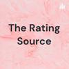The Rating Source