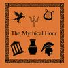 The Mythical Hour : Greek and Roman Mythology