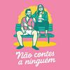 Não Contes a Ninguém