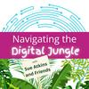 Navigating the Digital Jungle with Sue Atkins and Friends