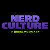 Nerd Culture - A Gamekings Podcast