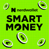 NerdWallet's Smart Money Podcast