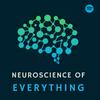 Neuroscience of Everything
