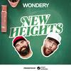 New Heights with Jason & Travis Kelce