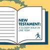 New Testament: A Closer Walk in One Year