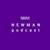 Newman Podcast