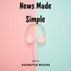 News Made Simple with Kgomotso Modise