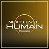 Next Level Human