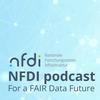 NFDI podcast - For a FAIR Data Future