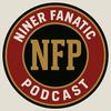Niner Fanatic Podcast