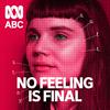 No Feeling Is Final