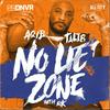 No Lie Zone