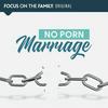 No Porn Marriage