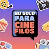 No Solo Para Cinefilos