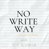 No Write Way with V. E. Schwab