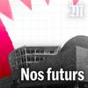 Nos futurs