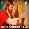Nosso Evangelho no Lar