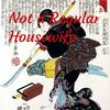 Not a Regular Housewife