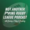 Not Another Rugby League Podcast