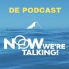 NOW WE’RE TALKING! - DÉ DEEP DEMOCRACY PODCAST