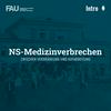 NS-Medizinverbrechen zwischen Verdrängung und Aufarbeitung