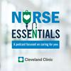 Nurse Essentials: A podcast focused on caring for you