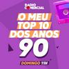 O meu Top 10 do anos 90