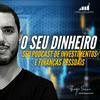 O Seu Dinheiro | Investimentos e Finanças Pessoais