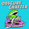 Obscure Chatter