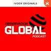 Observador Global Podcast