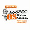 Odcinek Specjalny. Karol Ferenc przedstawia