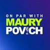 On Par with Maury Povich
